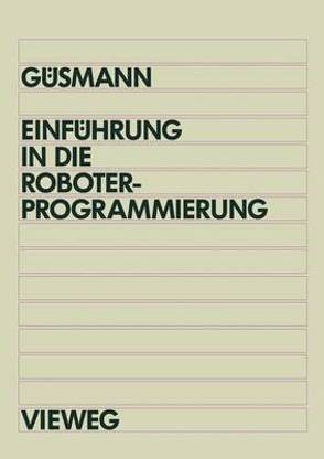 Einfuehrung in die Roboterprogrammierung