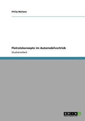 Flatratekonzepte im Automobilvertrieb
