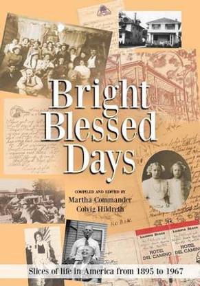 Bright Blessed Days