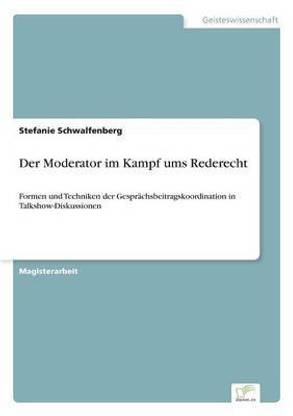 Der Moderator im Kampf ums Rederecht