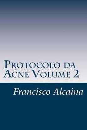 Protocolo da Acne Volume 2