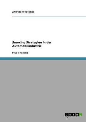 Sourcing Strategien in der Automobilindustrie