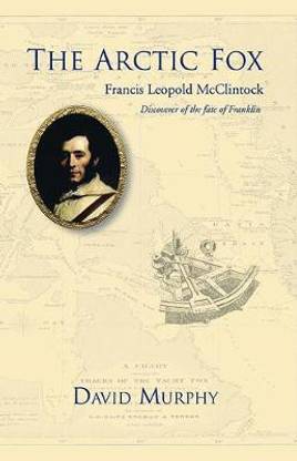 The Arctic Fox: Francis Leopold McClintock