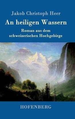 An heiligen Wassern