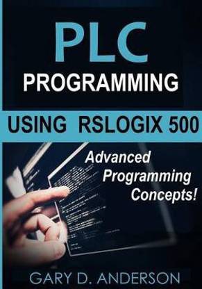 Plc Programming Using Rslogix 500