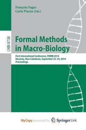 Formal Methods in Macro-Biology