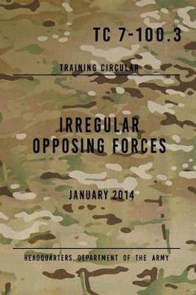 TC 7-100.3 Irregular Opposing Forces