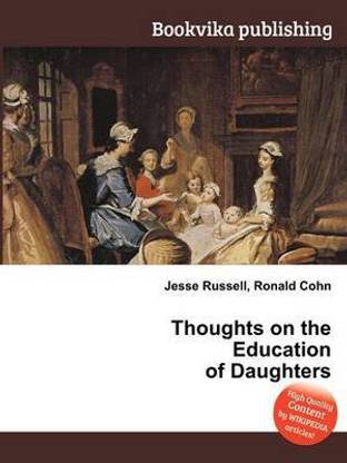 Thoughts on the Education of Daughters