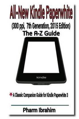All-New Kindle Paperwhite (300 ppi, 7th Generation, 2015 Edition)