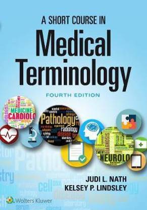 Nath Short Course for Medical Terminology, 4th Edition Text + PrepU Package