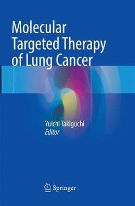 Molecular Targeted Therapy of Lung Cancer