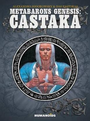 Metabarons Genesis: Castaka