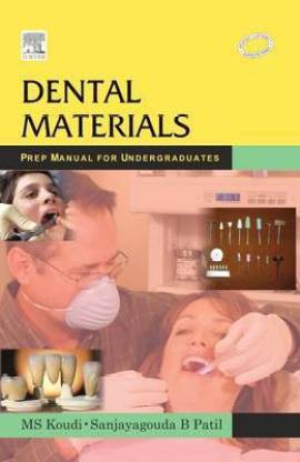 Dental Materials: Prep Manual for Undergraduates