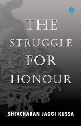 The Struggle for Honour