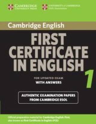 Cambridge First Certificate in English 1 for updated exam Student's Book with answers