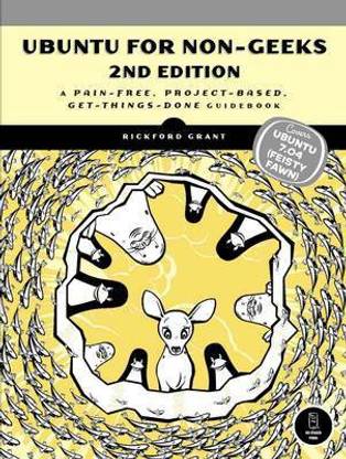Ubuntu For Non-geeks, 2nd Edition