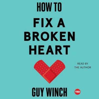 How to Fix a Broken Heart