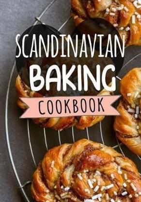 Scandinavian Baking Cookbook