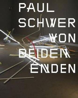 Paul Schwer: From Both Ends