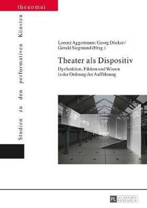 Theater als Dispositiv