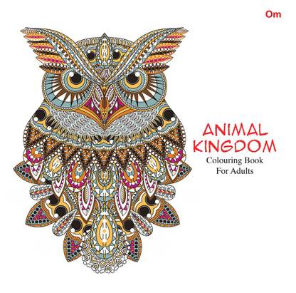 Colouring Books for Adults: Animal Kingdom