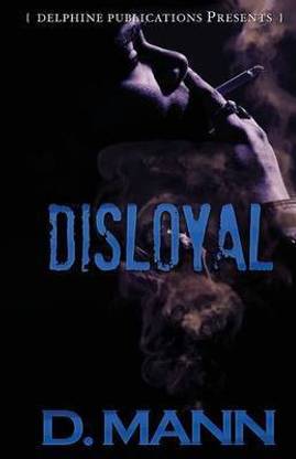Disloyal