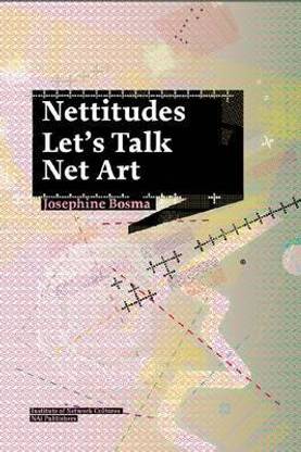 Nettitudes - on A Journey Through Net Art
