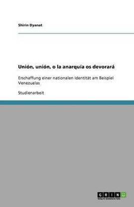 Union, union, o la anarquia os devorara