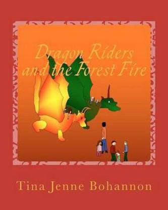 Dragon Riders and the Forest Fire