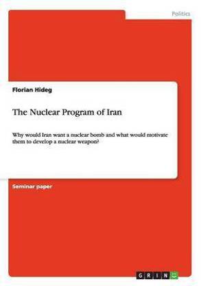 The Nuclear Program of Iran
