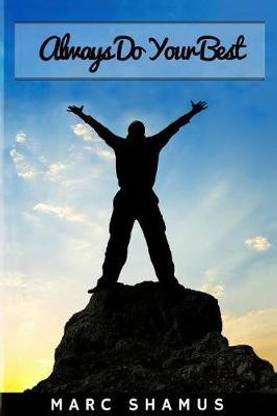 Always Do Your Best
