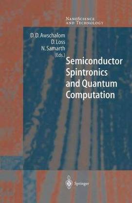 Semiconductor Spintronics and Quantum Computation