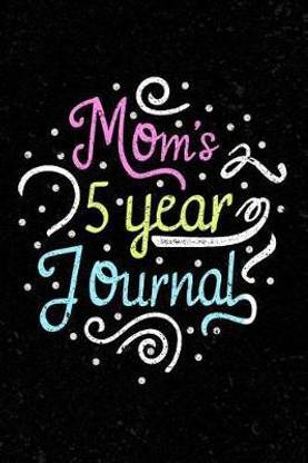 Mom's 5 Year Journal