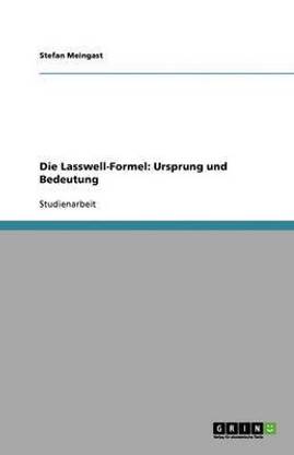 Die Lasswell-Formel