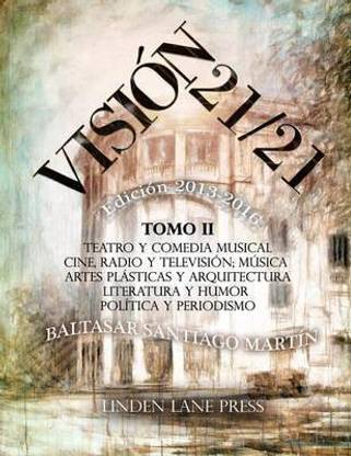 Vision 21 / 21 (2013-2016) Tomo II