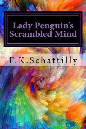 Lady Penguin's Scrambled Mind
