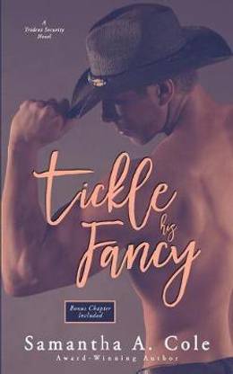 Tickle His Fancy