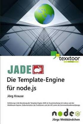 JADE - Die Template Engine fur node.js