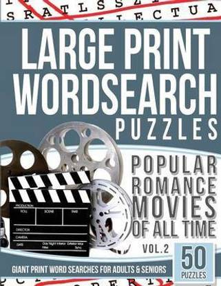 Large Print Wordsearches Puzzles Popular Romance Movies of All Time v.2