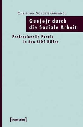 Que(e)R Durch Die Soziale Arbeit
