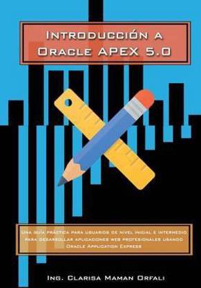 Introduccion a Oracle Application Express 5.0