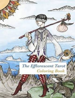 The Efflorescent Tarot Coloring Book