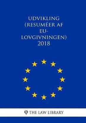 Udvikling (Resumeer af EU-lovgivningen) 2018