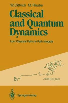 Classical and Quantum Dynamics