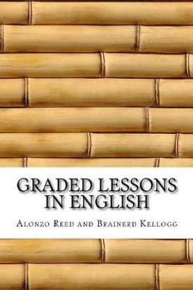Graded Lessons in English