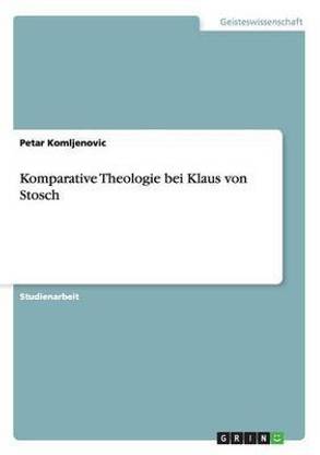 Komparative Theologie bei Klaus von Stosch