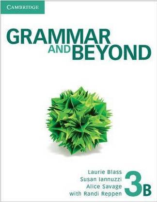Grammar and Beyond Level 3 Student's Book B, Online Grammar Workbook, and Writing Skills Interactive Pack