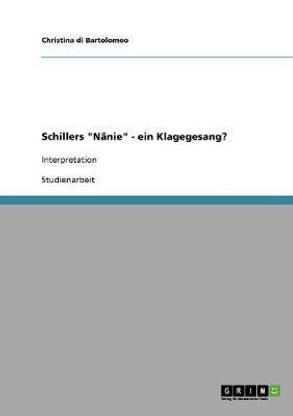Schillers "Naenie" - ein Klagegesang?
