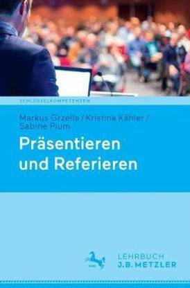 Praesentieren und Referieren