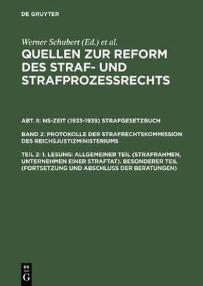 Quellen zur Reform des Straf- und Strafprozessrechts, Teil 2, 1. Lesung